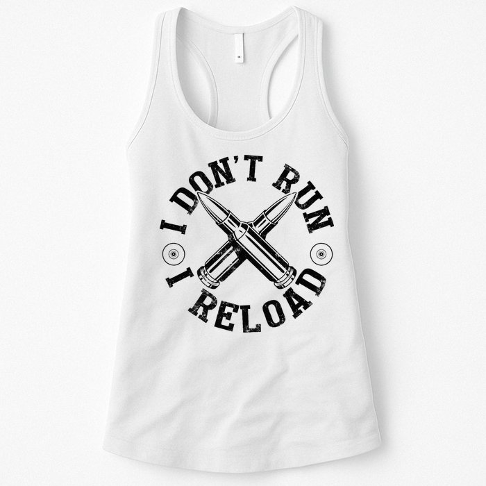 I DonT Run I Reload Gun Rights American Flag Patriots Back Womens Tank Top