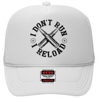 I DonT Run I Reload Gun Rights American Flag Patriots Back Hat