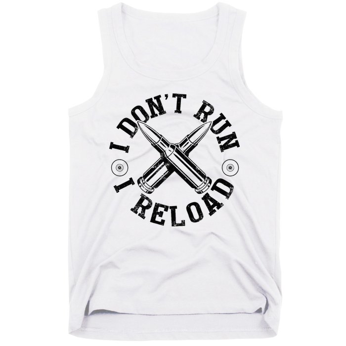 I DonT Run I Reload Gun Rights American Flag Patriots Back Tank Top