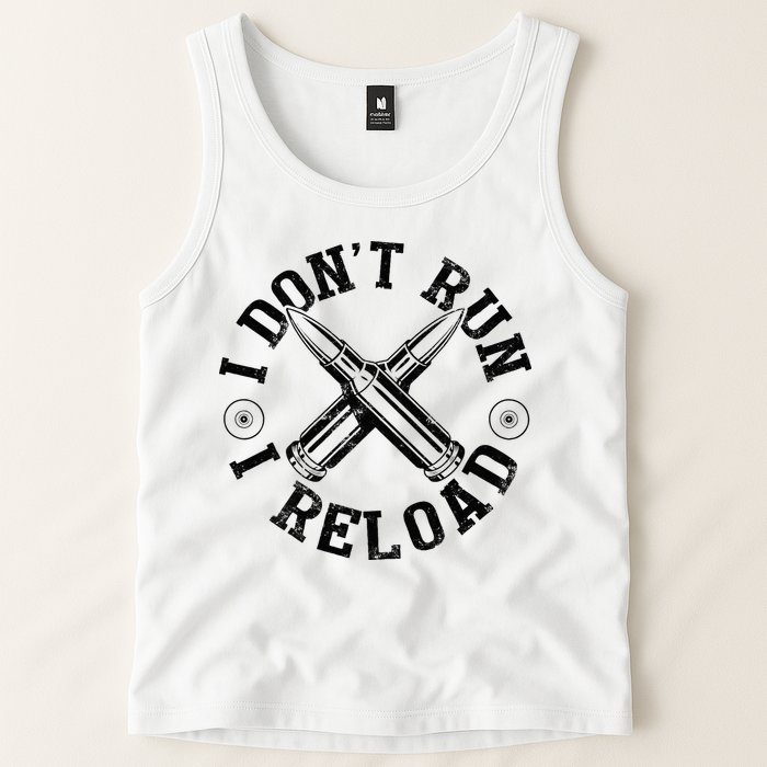 I DonT Run I Reload Gun Rights American Flag Patriots Back Tank Top