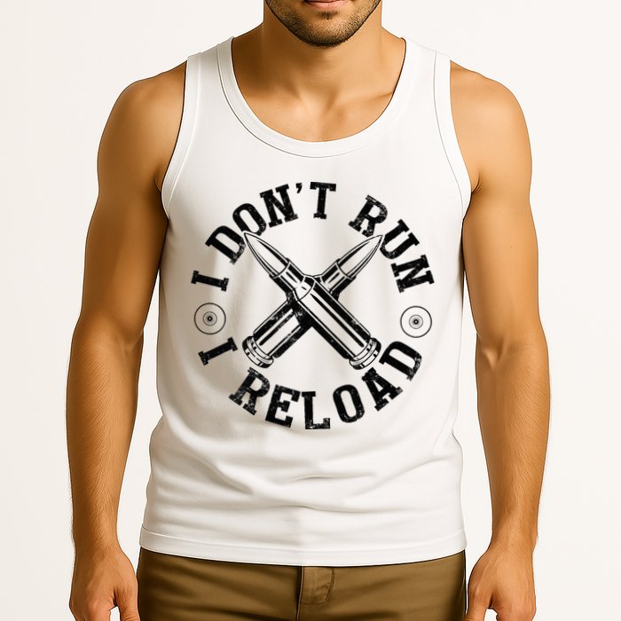 I DonT Run I Reload Gun Rights American Flag Patriots Back Tank Top