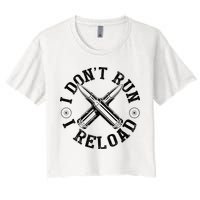 I DonT Run I Reload Gun Rights American Flag Patriots Back Crop Top