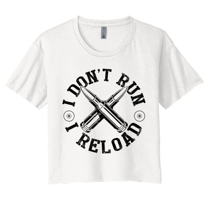 I DonT Run I Reload Gun Rights American Flag Patriots Back Crop Top