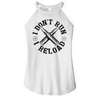 I DonT Run I Reload Gun Rights American Flag Patriots Back Women's Perfect Tri Rocker Tank