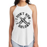 I DonT Run I Reload Gun Rights American Flag Patriots Back Women's Perfect Tri Rocker Tank