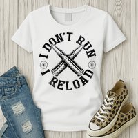 I DonT Run I Reload Gun Rights American Flag Patriots Back Womens T-Shirt