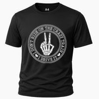 I Dont Ride The Crazy Train I Drive It Cooling Performance Crew T-Shirt