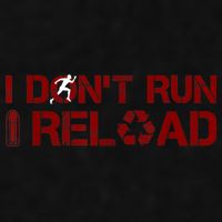 I Don't Run I Reload Funny Sarcastic Saying Ladies PosiCharge Tri-Blend Wicking Tank