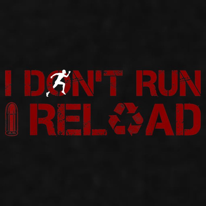 I Don't Run I Reload Funny Sarcastic Saying Ladies PosiCharge Tri-Blend Wicking Tank