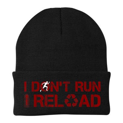 I Don't Run I Reload Funny Sarcastic Saying Beanie