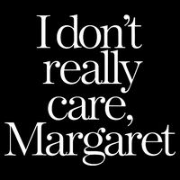 I DonT Really Care Margaret Sustainable Bucket Hat