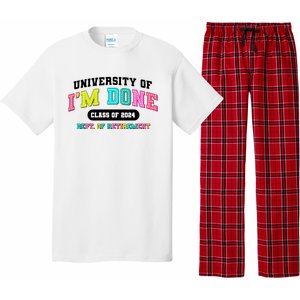 IM Done Retirement University Class Of 2024 Pajama Set