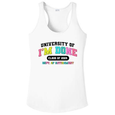 IM Done Retirement University Class Of 2024 Ladies PosiCharge Competitor Racerback Tank