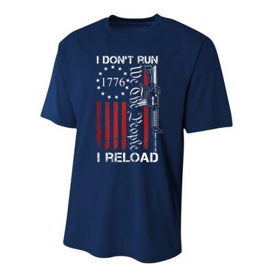 I Don't Run I Reload - We The People Funny AR15 (ON BACK) Zip Hoodie Performance Sprint T-Shirt