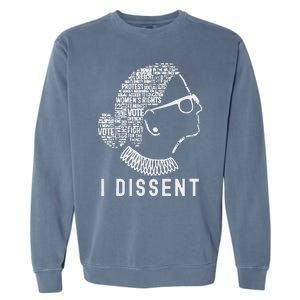 I Dissent Rbg Vote Rights Garment-Dyed Sweatshirt