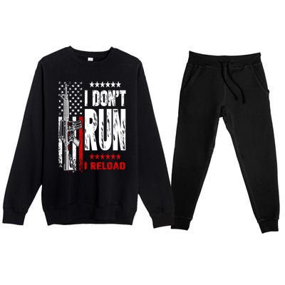 I Dont Run I Reload Vintage American Flag Funny Patriotic Cool Gift Premium Crewneck Sweatsuit Set