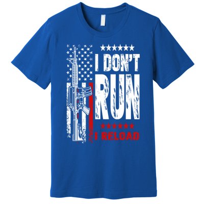 I Dont Run I Reload Vintage American Flag Funny Patriotic Cool Gift Premium T-Shirt