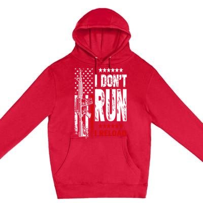 I Dont Run I Reload Vintage American Flag Funny Patriotic Cool Gift Premium Pullover Hoodie