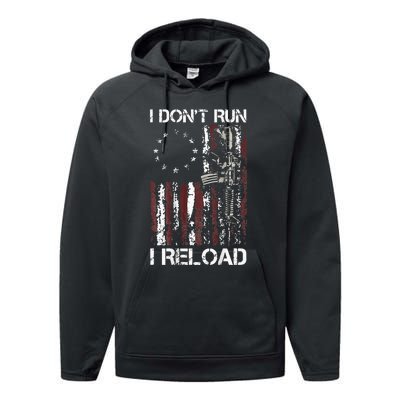 I Dont Run I Reload Gun American Flag Patriots Performance Fleece Hoodie