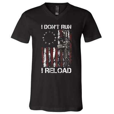 I Dont Run I Reload Gun American Flag Patriots V-Neck T-Shirt