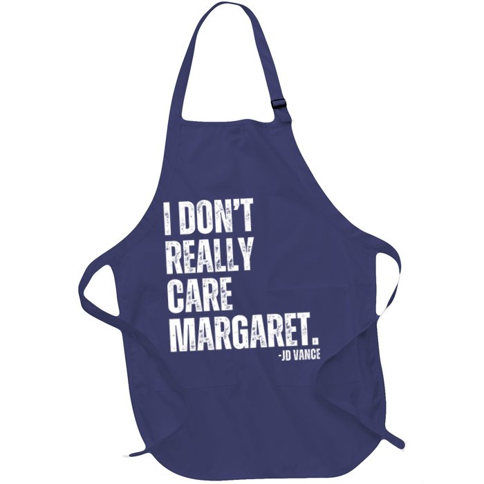 I Don’T Really Care Margaret Jd Vance Funny Minimalist Apron