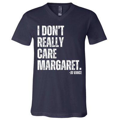 I Don’T Really Care Margaret Jd Vance Funny Minimalist V-Neck T-Shirt