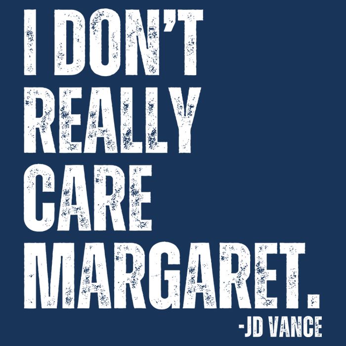 I Don’T Really Care Margaret Jd Vance Funny Minimalist Bag