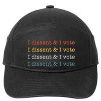 I Dissent Rbg Ruth Bader Ginsburg Feminist 7-Panel Snapback Hat