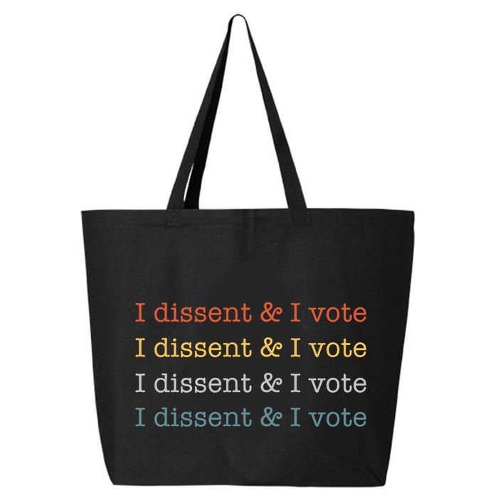 I Dissent Rbg Ruth Bader Ginsburg Feminist 25L Jumbo Tote