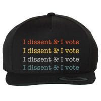 I Dissent Rbg Ruth Bader Ginsburg Feminist Wool Snapback Cap