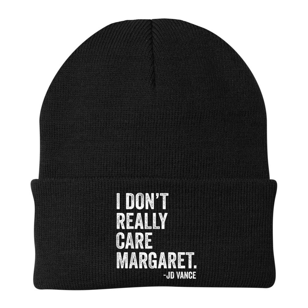 I Don’T Really Care Margaret Jd Vance Funny Minimalist Beanie