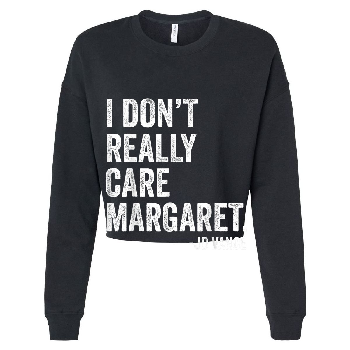 I Don’T Really Care Margaret Jd Vance Funny Minimalist Toddler T-Shirt