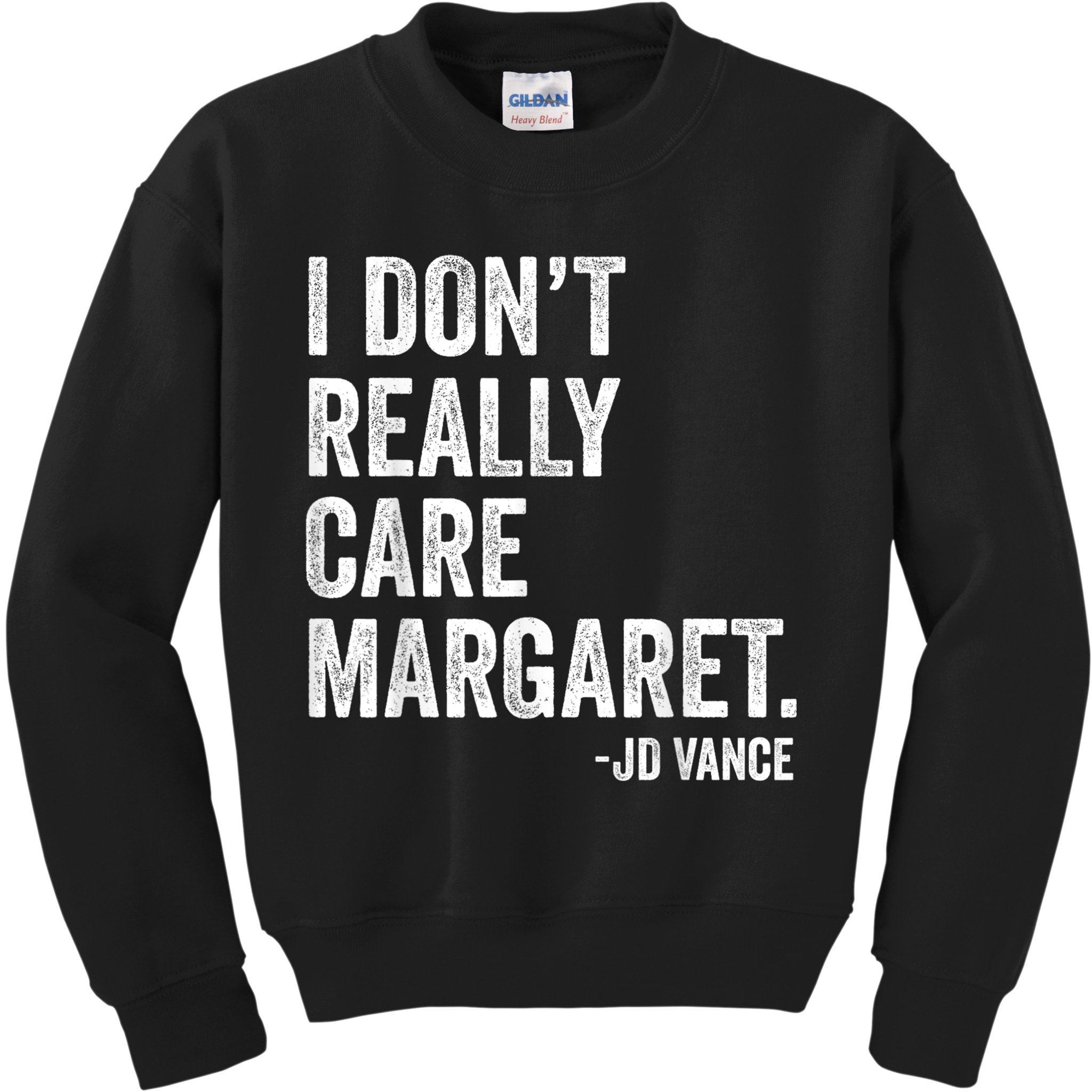 I Don’T Really Care Margaret Jd Vance Funny Minimalist Kids Sweatshirt