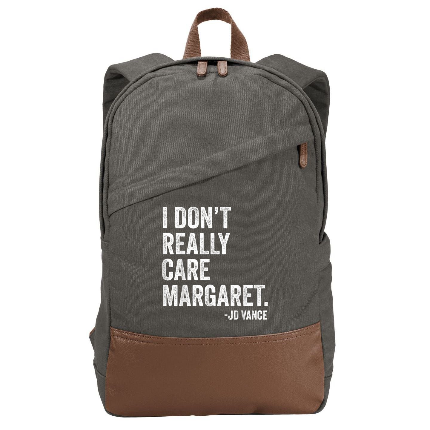I Don’T Really Care Margaret Jd Vance Funny Minimalist Cotton Canvas Backpack