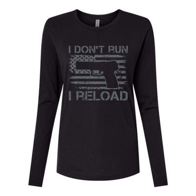 I Don't Run I Reload Pro Guns USA Flag Pistol Funny Gun Womens Cotton Relaxed Long Sleeve T-Shirt