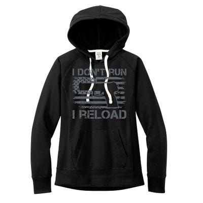 I Don't Run I Reload Pro Guns USA Flag Pistol Funny Gun Women's Fleece Hoodie