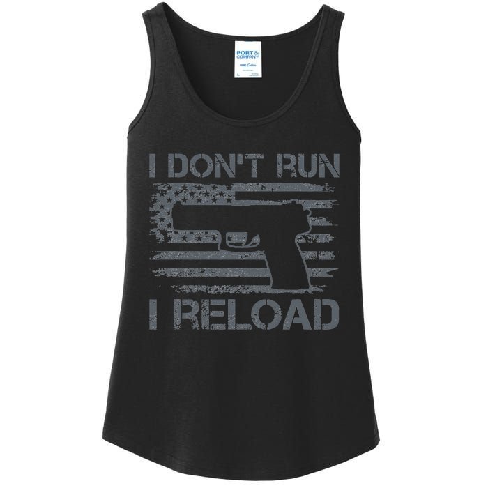 I Don't Run I Reload Pro Guns USA Flag Pistol Funny Gun Ladies Essential Tank