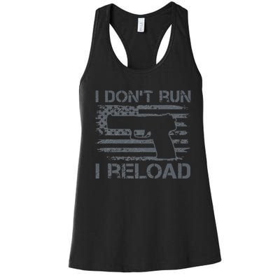 I Don't Run I Reload Pro Guns USA Flag Pistol Funny Gun Women's Racerback Tank