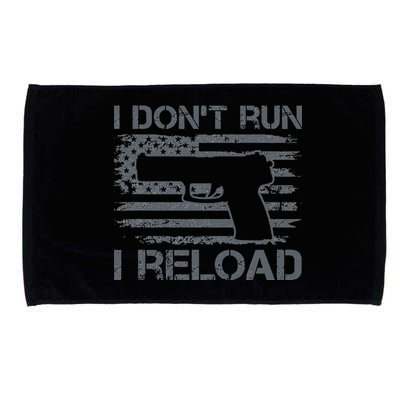 I Don't Run I Reload Pro Guns USA Flag Pistol Funny Gun Microfiber Hand Towel