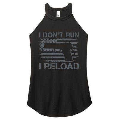 I Don't Run I Reload Pro Guns USA Flag Pistol Funny Gun Women's Perfect Tri Rocker Tank