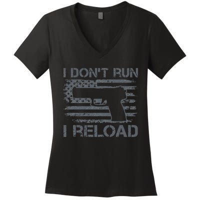 I Don't Run I Reload Pro Guns USA Flag Pistol Funny Gun Women's V-Neck T-Shirt