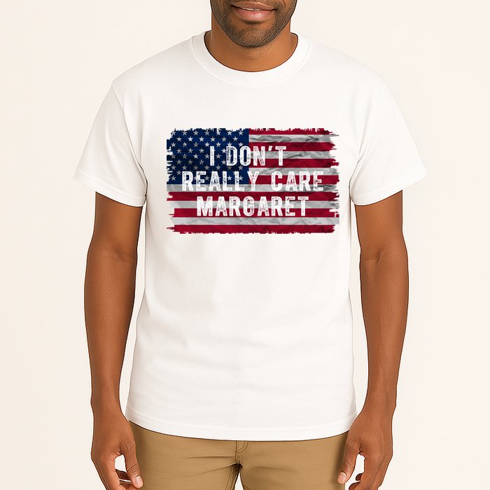 I DonT Really Care Margaret Tall T-Shirt