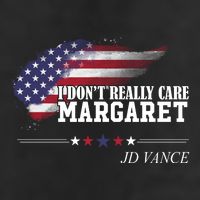 I DonT Really Care Margaret American Flag Jd Vance 7 Panel Mesh Trucker Snapback Hat