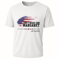 I DonT Really Care Margaret American Flag Jd Vance Cooling Performance Crew T-Shirt
