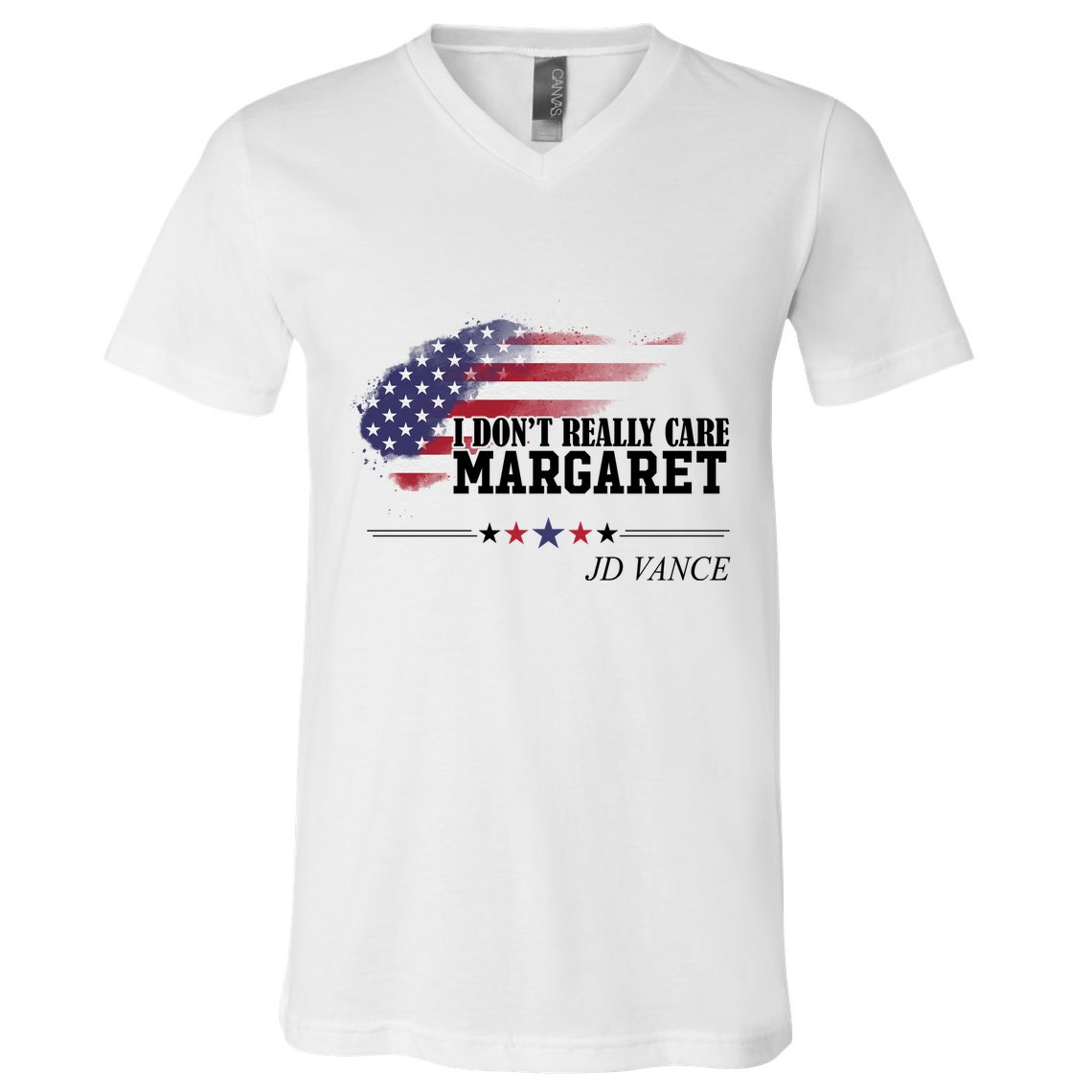 I DonT Really Care Margaret American Flag Jd Vance V-Neck T-Shirt