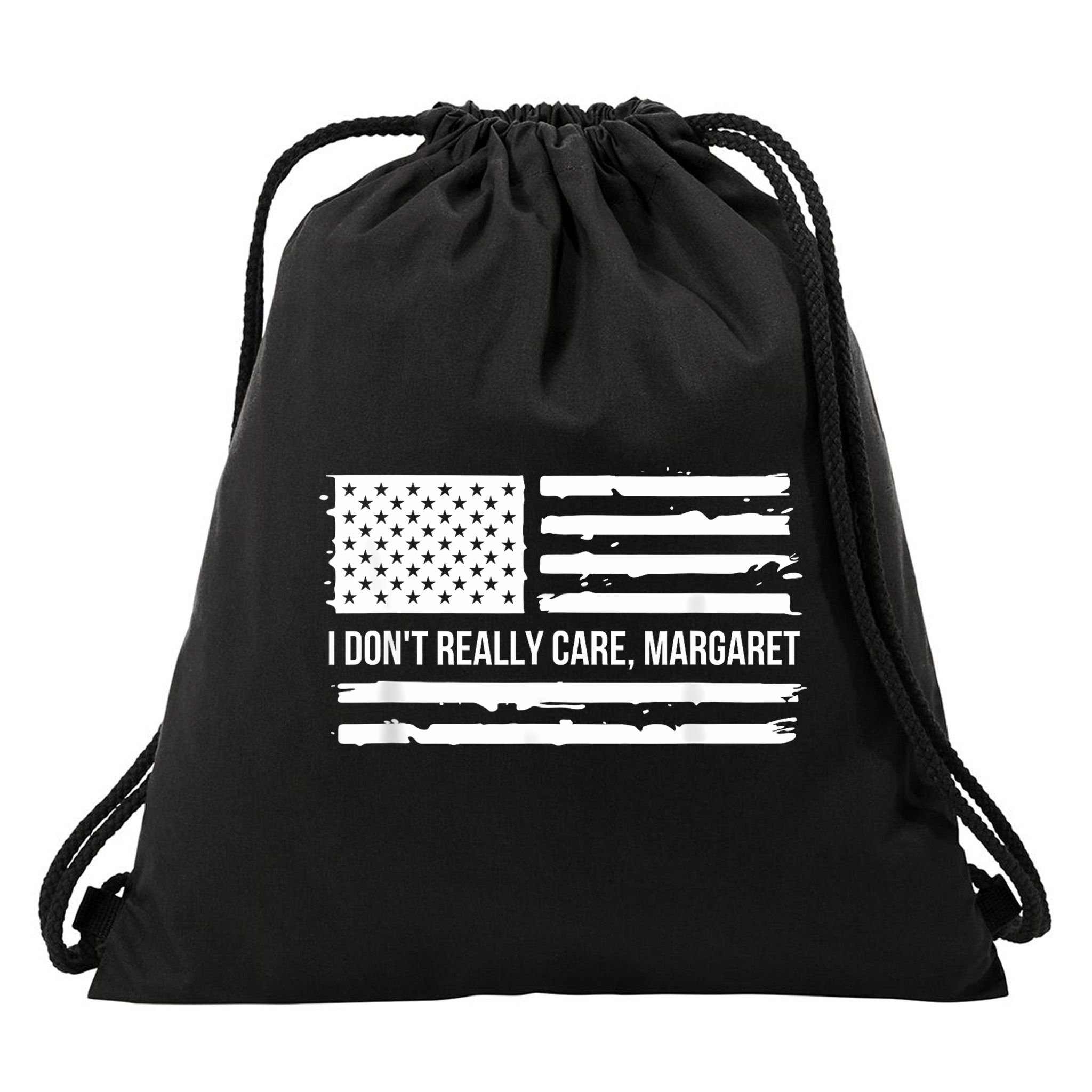 I DonT Really Care Margaret Drawstring Bag