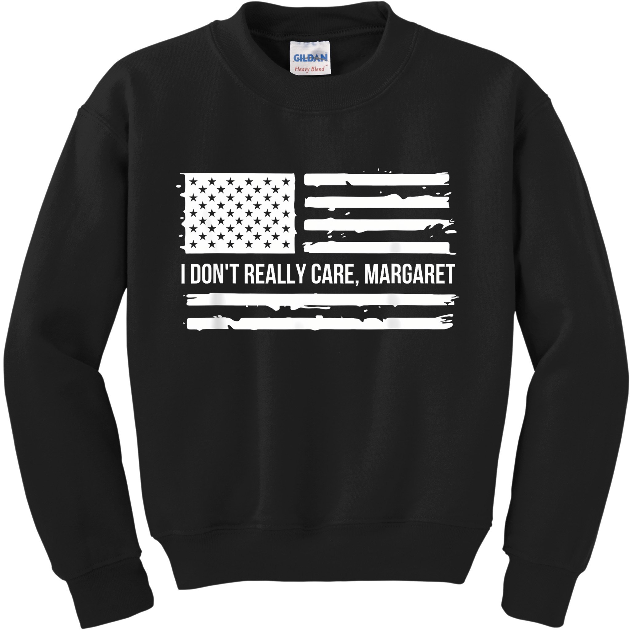 I DonT Really Care Margaret Kids Sweatshirt