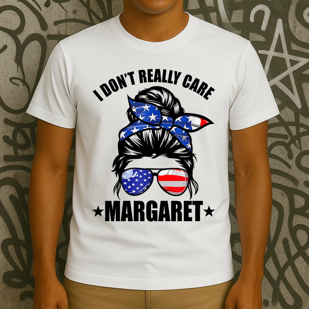 I Dont Really Care Margaret Minimalist Jd Vance Messy Bun White T-Shirt