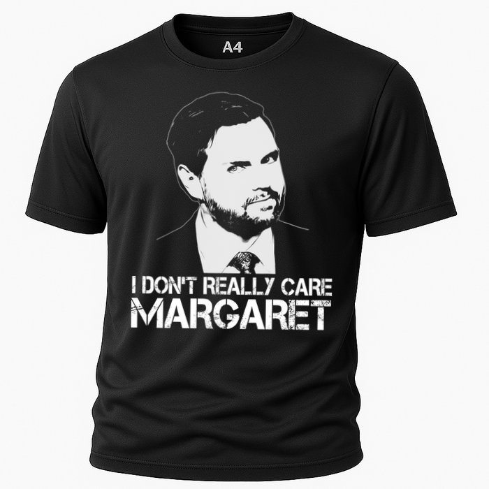 I Dont Really Care Margaret Minimalist Jd Vance Performance Shirt