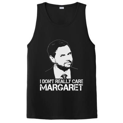 I Dont Really Care Margaret Minimalist Jd Vance PosiCharge Competitor Tank